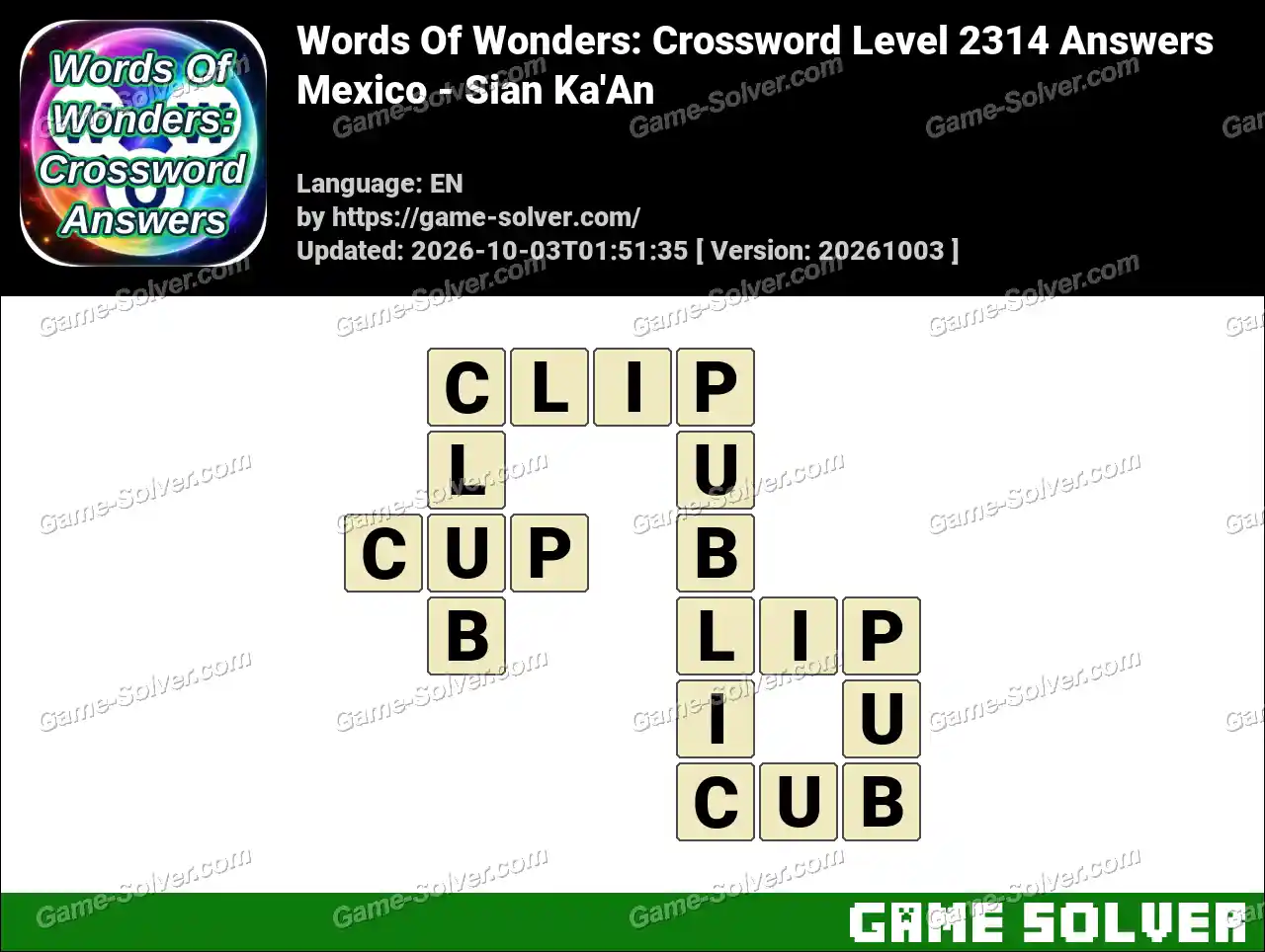 Words Of Wonders: Crossword Level 2314 Answers – Mexico – Sian Ka’An
